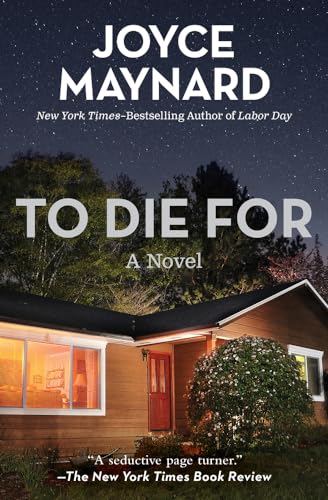 Stock image for To Die For: A Novel for sale by BooksRun