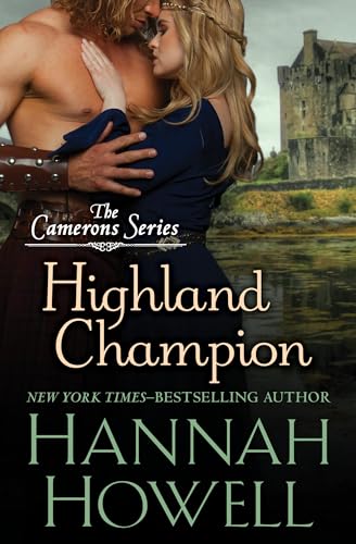 Beispielbild fr Highland Champion (The Camerons Series) zum Verkauf von Dream Books Co.
