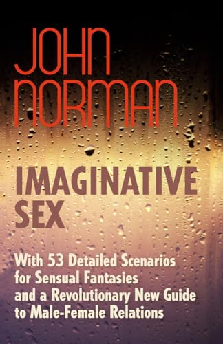 9781497644816: Imaginative Sex