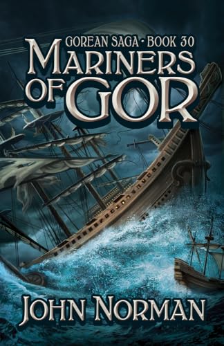 Stock image for Mariners of Gor (Gorean Saga) for sale by Ergodebooks