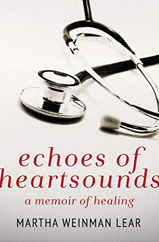 Stock image for Echoes of Heartsounds : A Memoir of Healing for sale by Better World Books