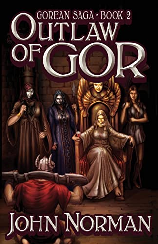 Imagen de archivo de Outlaw of Gor (Gorean Saga) a la venta por Ergodebooks