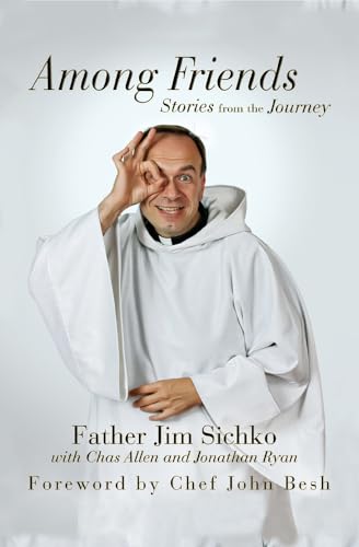 Beispielbild für Among Friends: Stories from the Journey zum Verkauf von WorldofBooks