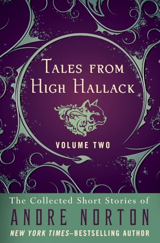 

Tales from High Hallack Volume Two: The Collected Short Stories of Andre Norton (Paperback or Softback)