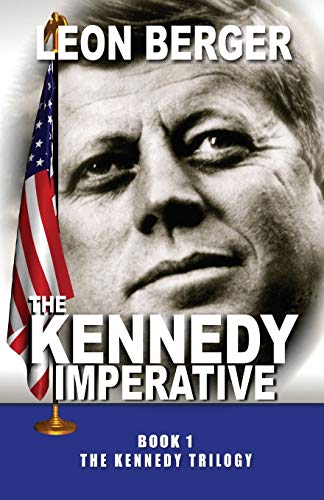 Stock image for The Kennedy Imperative for sale by Chiron Media