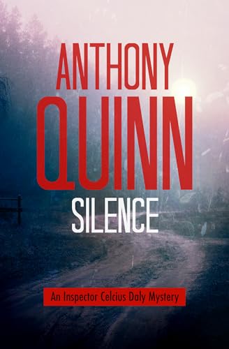 9781497665873: Silence: 3 (Inspector Celcius Daly Mysteries)