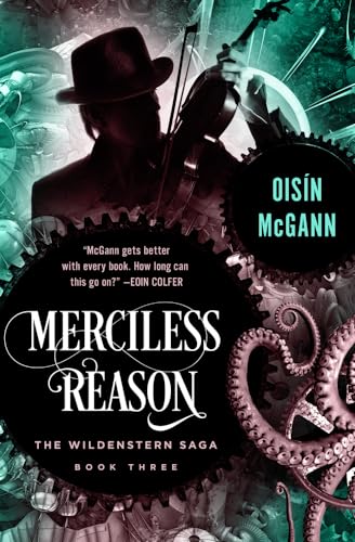 Stock image for Merciless Reason (The Wildenstern Saga) for sale by Book Outpost
