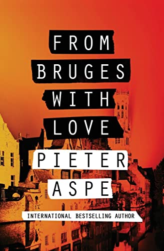 9781497678897: From Bruges With Love