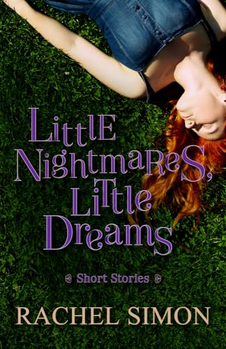 Stock image for Little Nightmares, Little Dreams: Short Stories for sale by Book Outpost