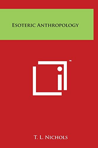9781497900288: Esoteric Anthropology