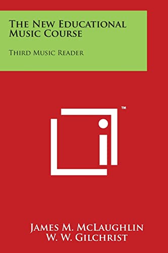 Stock image for The New Educational Music Course: Third Music Reader for sale by Lucky's Textbooks