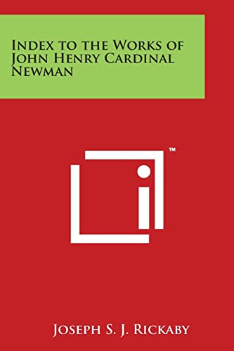 Beispielbild fr Index to the Works of John Henry Cardinal Newman zum Verkauf von Lucky's Textbooks