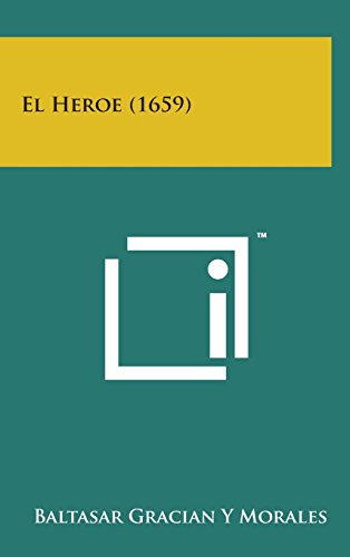9781498143783: El Heroe (1659)