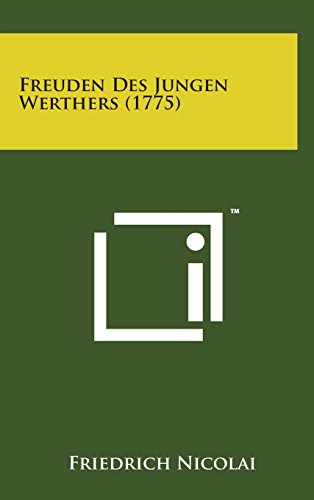 9781498145381: Freuden Des Jungen Werthers (1775)