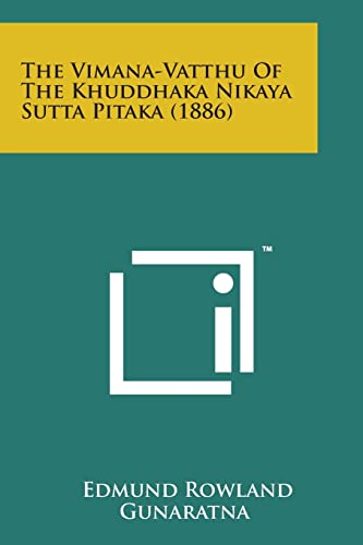 9781498181419: The Vimana-Vatthu of the Khuddhaka Nikaya Sutta Pitaka (1886)