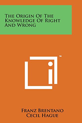 Stock image for The Origin of the Knowledge of Right and Wrong for sale by Lucky's Textbooks