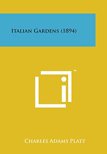 Imagen de archivo de Italian Gardens (1894) a la venta por Lucky's Textbooks
