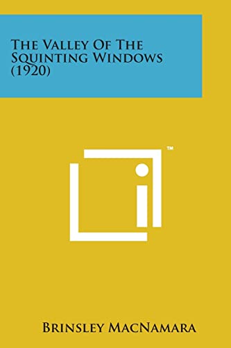 Beispielbild fr The Valley of the Squinting Windows (1920) zum Verkauf von Lucky's Textbooks