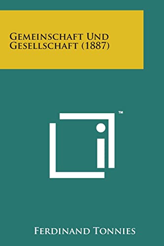 9781498199056: Gemeinschaft Und Gesellschaft (1887)