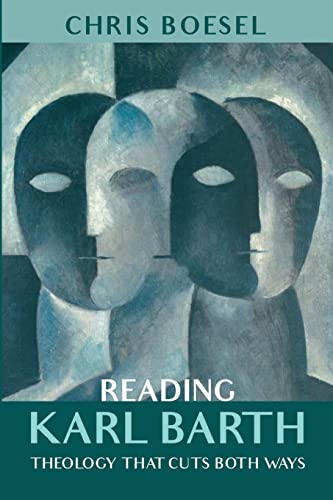 Stock image for Reading Karl Barth Theology That Cuts Both Ways for sale by Lakeside Books