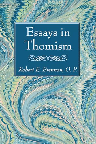 9781498200943: Essays in Thomism