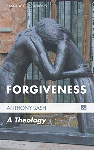 Stock image for Forgiveness : A Theology for sale by Better World Books
