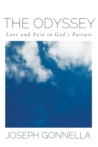 Beispielbild fr The Odyssey: Love and Pain in God's Pursuit zum Verkauf von Chiron Media