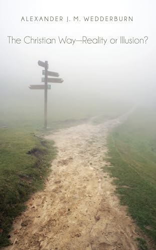 Stock image for The Christian Way-Reality or Illusion? for sale by Lakeside Books