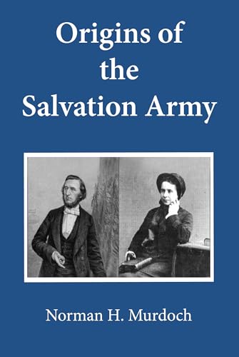 Beispielbild fr Origins of the Salvation Army zum Verkauf von Lakeside Books