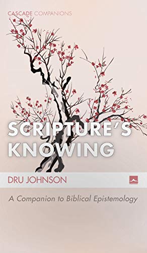 Stock image for Scripture's Knowing for sale by Books From California