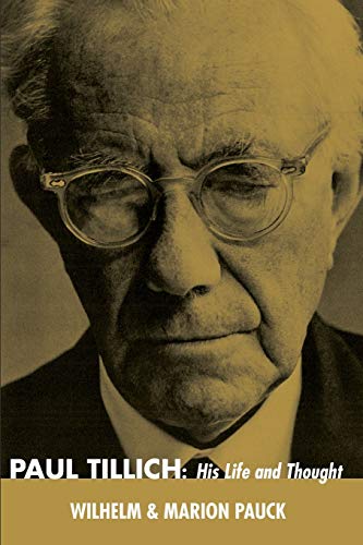 Stock image for Paul Tillich : His Life and Thought for sale by Better World Books
