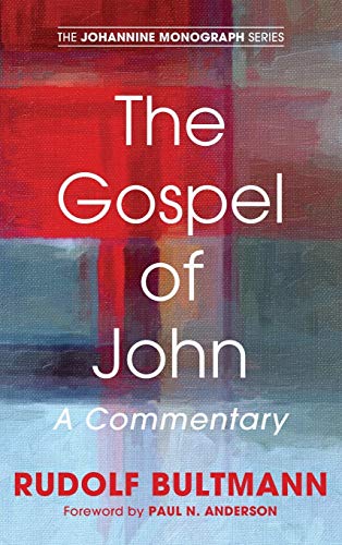 9781498208253: The Gospel of John: A Commentary: 1 (Johannine Monograph)