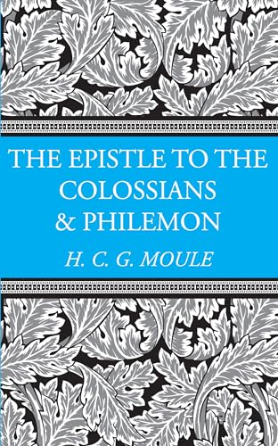 Stock image for The Epistles to the Colossians and Philemon for sale by ThriftBooks-Atlanta