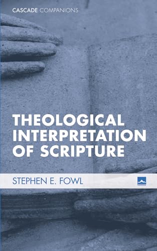 9781498210645: Theological Interpretation of Scripture