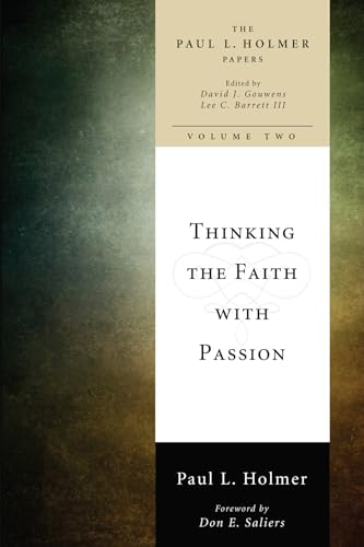 Beispielbild fr Thinking the Faith with Passion zum Verkauf von Lakeside Books