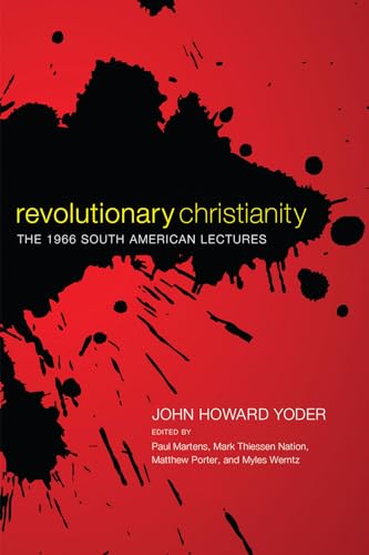 9781498213356: Revolutionary Christianity