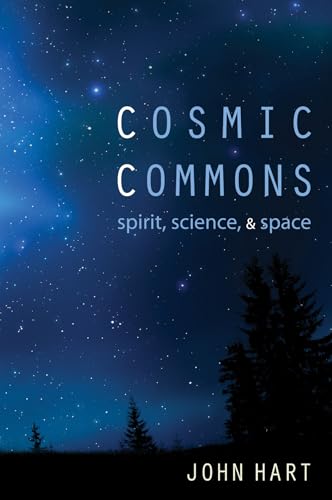 9781498213820: Cosmic Commons: Spirit, Science, and Space