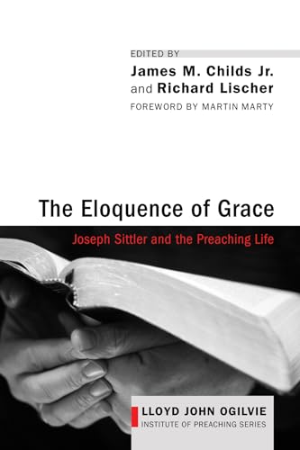 Stock image for The Eloquence of Grace for sale by Lakeside Books