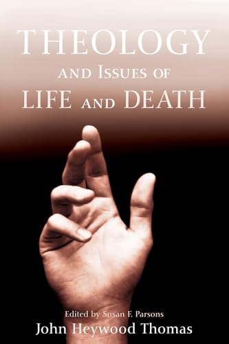 Beispielbild fr Theology and Issues of Life and Death zum Verkauf von Lakeside Books