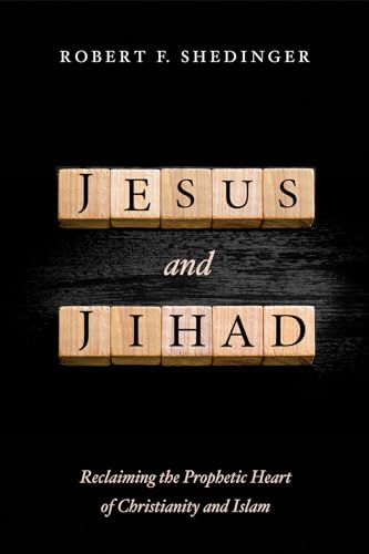 Stock image for Jesus and Jihad: Reclaiming the Prophetic Heart of Christianity and Islam for sale by SecondSale