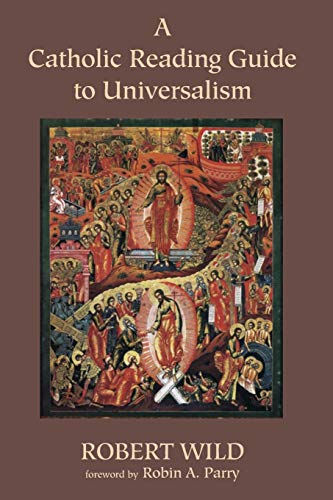 Beispielbild fr A Catholic Reading Guide to Universalism zum Verkauf von AwesomeBooks