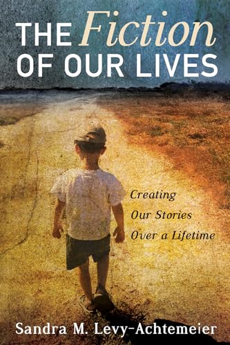 Beispielbild fr The Fiction of Our Lives: Creating Our Stories Over a Lifetime zum Verkauf von ZBK Books