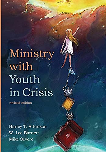 Stock image for Ministry with Youth in Crisis, Revised Edition for sale by Lakeside Books