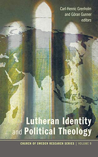 9781498226929: Lutheran Identity and Political Theology: 9