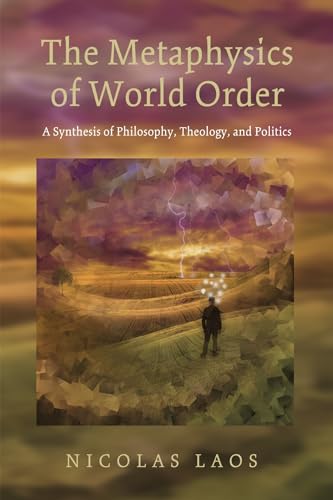 Imagen de archivo de The Metaphysics of World Order a la venta por Lakeside Books