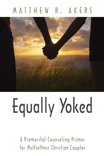 Stock image for Equally Yoked for sale by Chiron Media