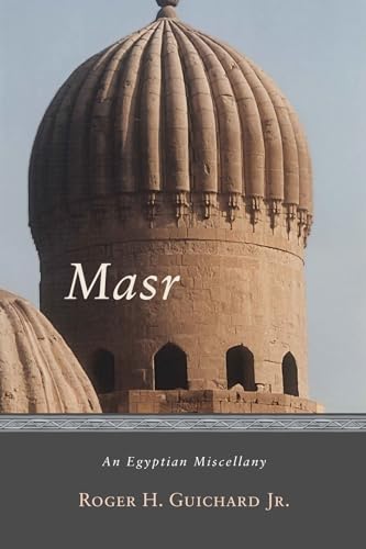 Stock image for Masr: An Egyptian Miscellany for sale by Housing Works Online Bookstore