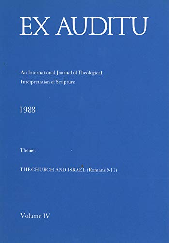 Stock image for Ex Auditu - Volume 04: An International Journal for the Theological Interpretation of Scripture for sale by Windows Booksellers