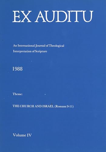 Stock image for Ex Auditu - Volume 04: An International Journal for the Theological Interpretation of Scripture for sale by Windows Booksellers