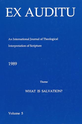 Imagen de archivo de Ex Auditu - Volume 05: An International Journal for the Theological Interpretation of Scripture a la venta por Windows Booksellers